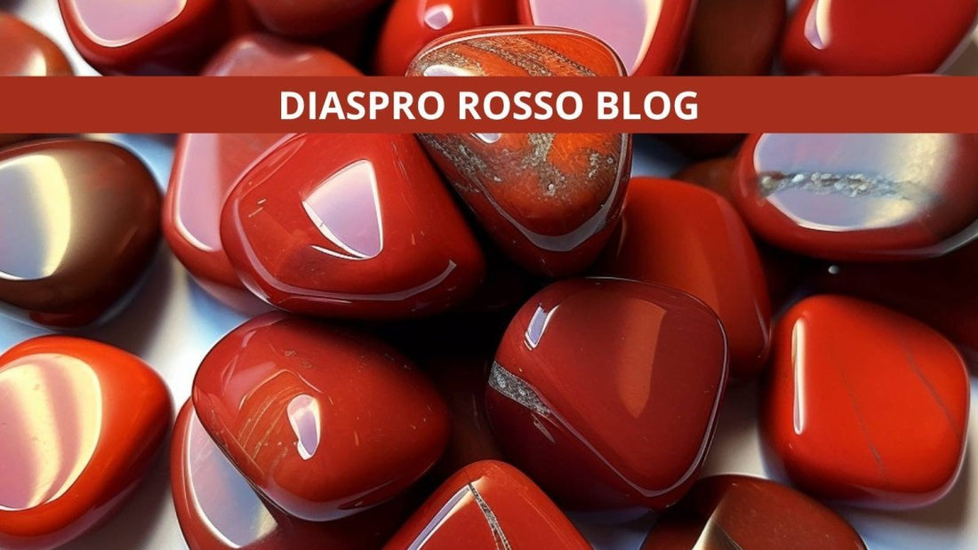 Proprietà e Significato Del Diaspro Rosso - Zen Home
